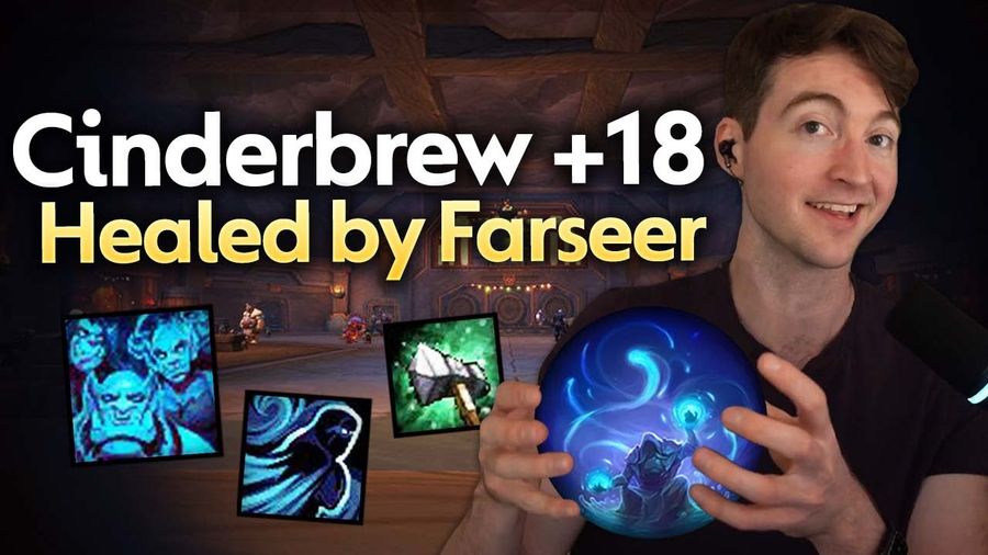 How Resto Shaman Healed +18 Cinderbrew Meadery