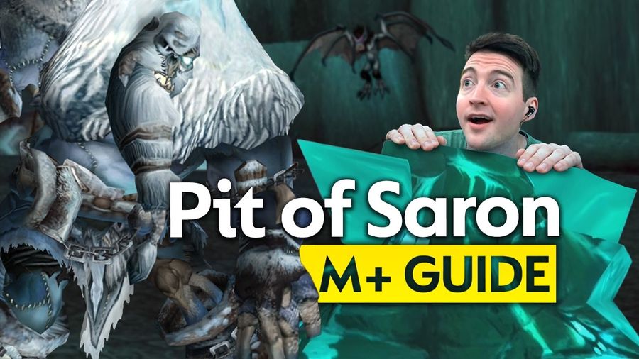Pit of Saron Mythic+ Guide