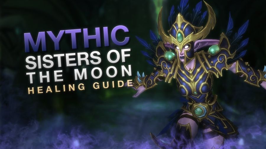 [Legion] Mythic Sisters Healing Guide